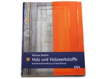 Holz und Holzwerkstoffe