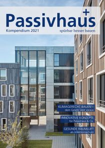 Passivhaus Kompendium 2021