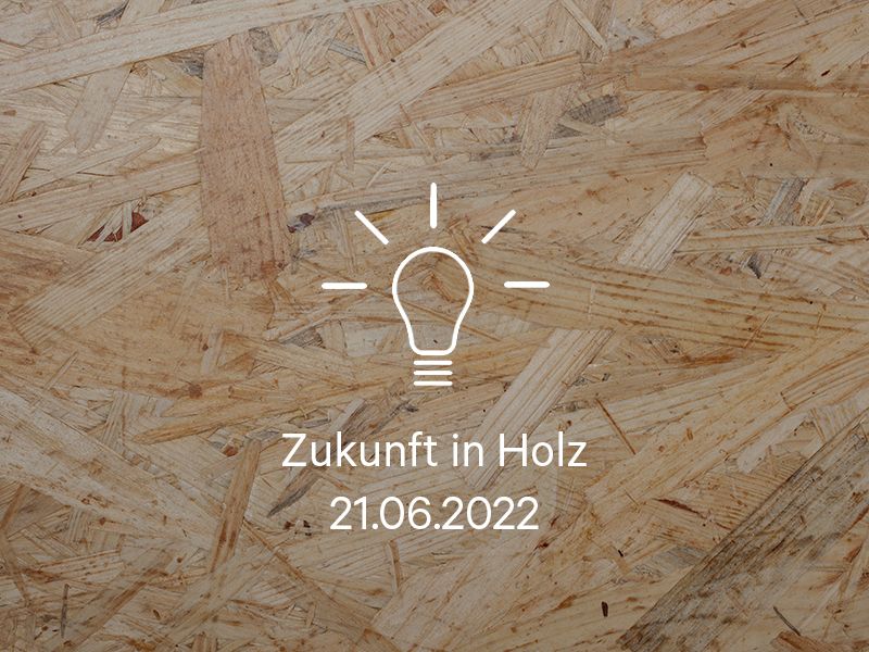 220621_Zukunft-in-Holz.jpg