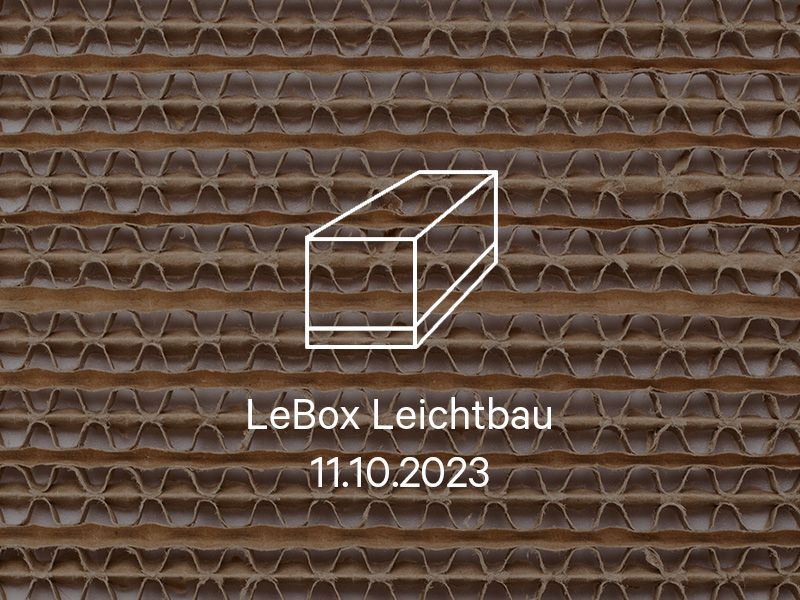 2023-10-11_LeBox-Leichtbau.jpg