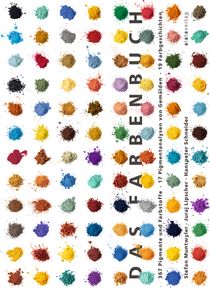 Das Farbenbuch - Pigmente • Pigmentanalysen • Farbgeschichten