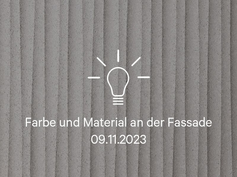 2023-11-09_Farbe und Material an der Fassade.jpg