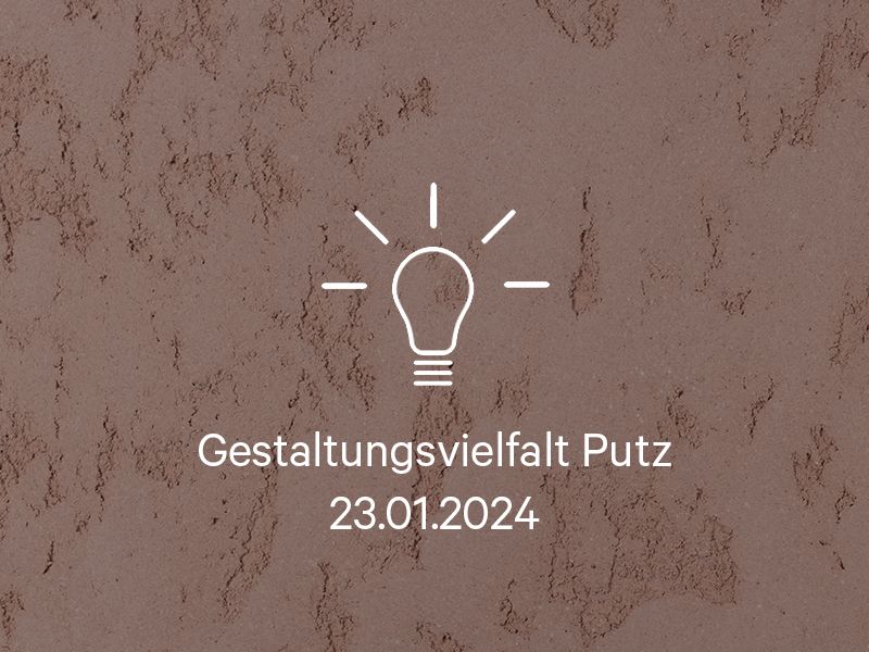 2024-01-23_Gestaltungsvielfalt Putz Kopie.jpg