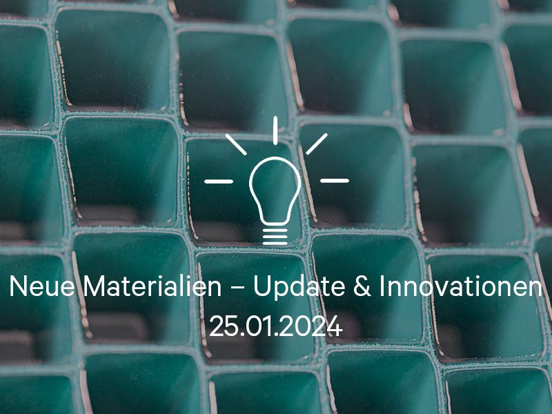 2024-01-25_Neue Materialien_Card_w.jpg