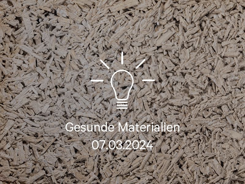 2024-03-07_Gesunde Materialien_Card.jpg