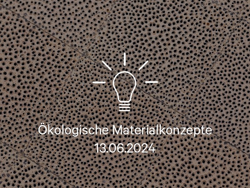 2024-06-13_ökologische Materialkonzepte_Card.jpg