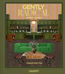 Gently Radical - Interior Design